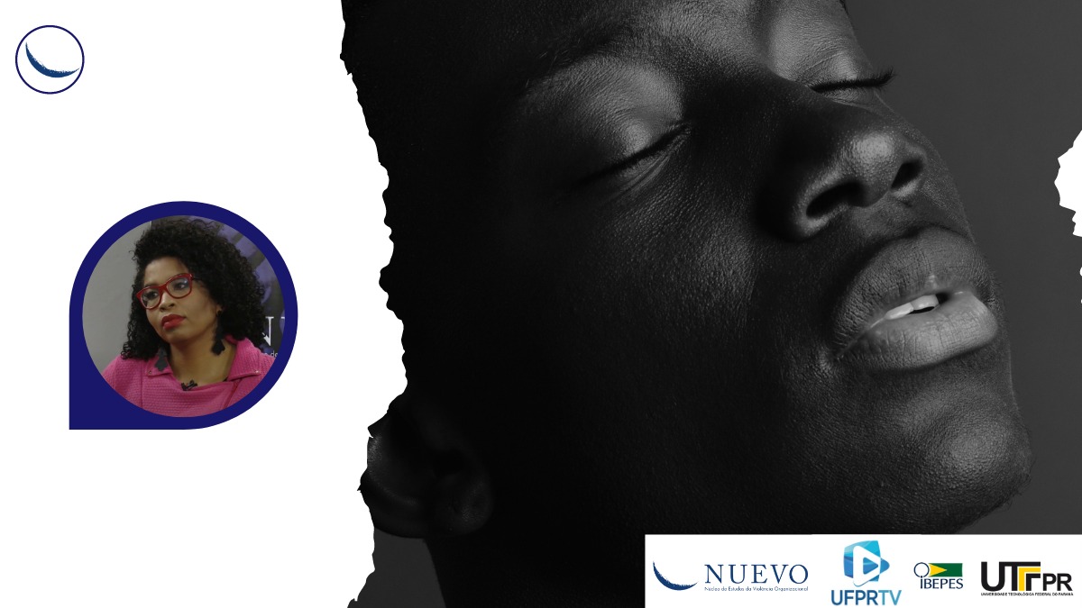 NUEVO Debate – Intolerância Associada à Cor da Pele, com a professora e pesquisadora Dra. Juliana Cristina&nbsp;Teixeira