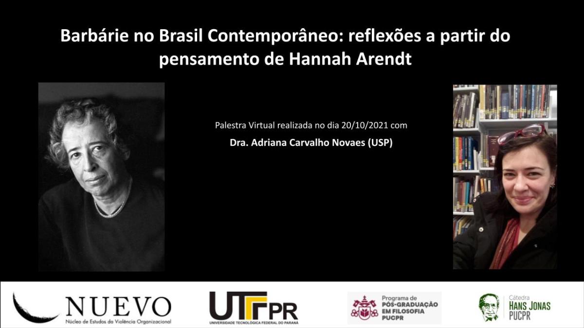 Barbárie no Brasil Contemporâneo: Reflexões a partir do pensamento de Hannah&nbsp;Arendt